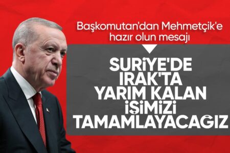 Präsident Erdoğan: Wir werden die unvollendete Arbeit im Irak und in Syrien abschließen
