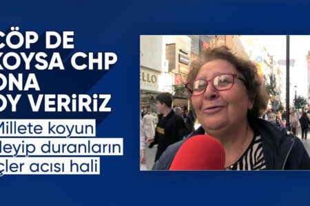 Unterschiedliche Unterstützung bei den Wählern von Izmir: Wir werden für CHP stimmen, auch wenn es Müll reinbringt
