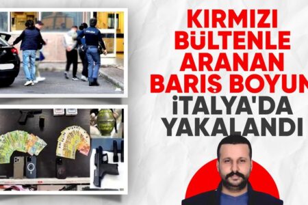 Er wurde mit einem roten Aushang gesucht: Barış Boyun wurde in Italien gefasst