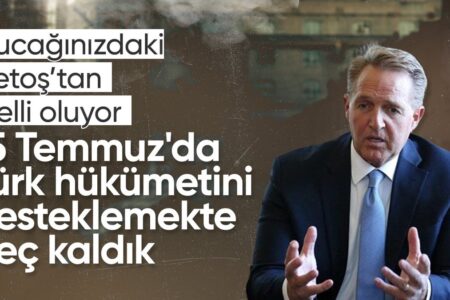 US-Botschafter Flake: Am 15. Juli haben wir die Türkei nur langsam unterstützt