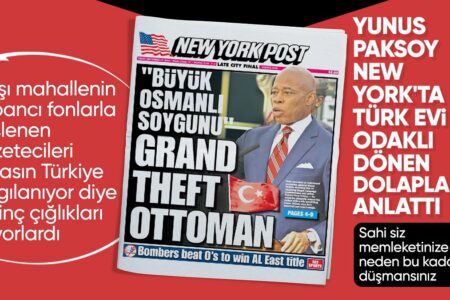 Das Türkische Haus in New York ist am Ziel: Yunus Paksoy übermittelte die Einzelheiten des antitürkischen Plans