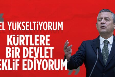 Özgür Özel: Ich hebe meine Hand, ich biete den Kurden einen Staat an